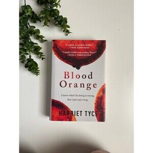 Blood Orange by Harriet Tyce • Hardcover Book • Thriller Mystery